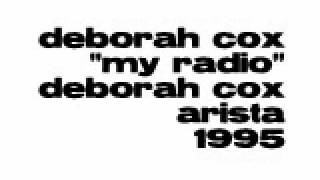 Deborah Cox -  My Radio