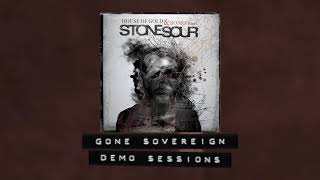 Stone Sour - Gone Sovereign - Demo Sessions