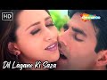 Dil Lagane Ki Saza To Na Doge Tum Akshay Kumar Karishma Kapoor Love Songs Ek Rishtaa Songs