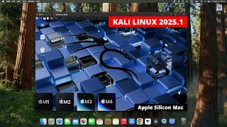 How to Install Kali Linux 2025.1a on Apple Silicon Mac