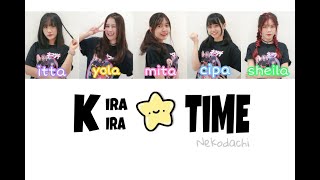 Download lagu Nekodachi - KiraKira★Time Lyrics Video mp3 Download lagu Nekodachi - KiraKira★Time Lyrics Video mp3