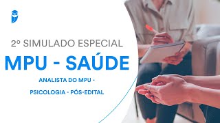 2º Simulado Especial MPU – Analista do MPU - Psicologia - Pós-Edital - Correção