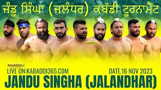  Jandu Singha (Jalandhar) Kabaddi Tournament 16 Nov 2023