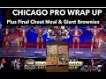 Chicago Pro Wrap Up & Final Cheat Meal