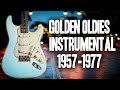Golden Oldies Instrumental 1957 1977 Best Guitar Hits High Quality Sound