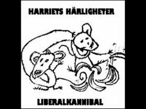 Harriets Härligheter - Liberalkannibal