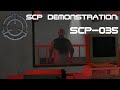 SCP Demonstration: SCP-035 