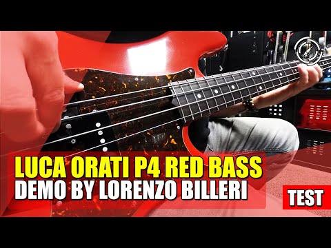 LUCA ORATI P4 RED BASS - Demo by Lorenzo Billeri