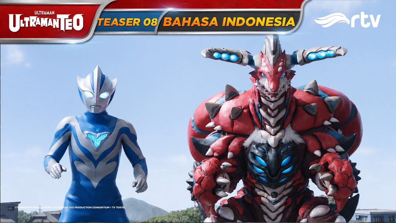 ULTRAMAN TEO RTV | TEASER EPISODE 07