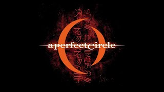 A Perfect Circle - Pet HQ