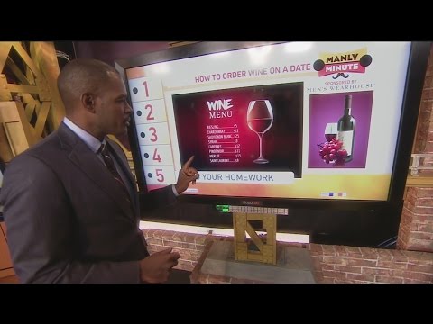 Manly Minute: How to Order Wine on a Date
