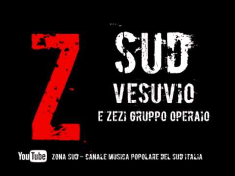 TAMMURRIATA Vesuvio - E Zézi gruppo operaio