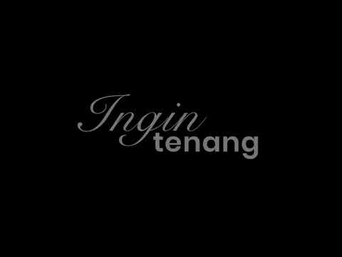 OFFICIAL TRAILER INGIN TENANG (2026)