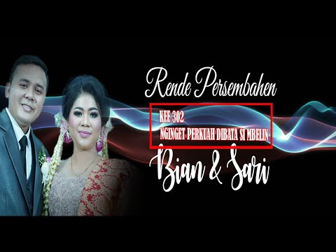 KEE 302 (NGINGET PERKUAH DIBATA SI MBELIN) - RENDE PERSEMBAHEN - PASU² "BIAN & SARI"