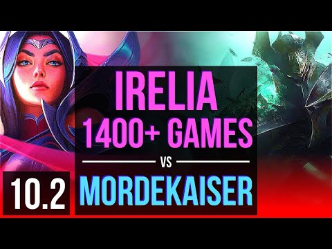 IRELIA vs MORDEKAISER (TOP) | 4 early solo kills, 1400+ games, KDA 15/4/11 | EUW Diamond | v10.2