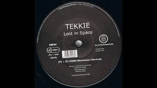 DJ Tekkie - Lost In Space (Hard Mix)