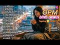 Best OPM Love Songs Tagos Sa Puso Tagalog Nonstop Love Songs Para Sa Mga Nagmamahal At Nasaktan