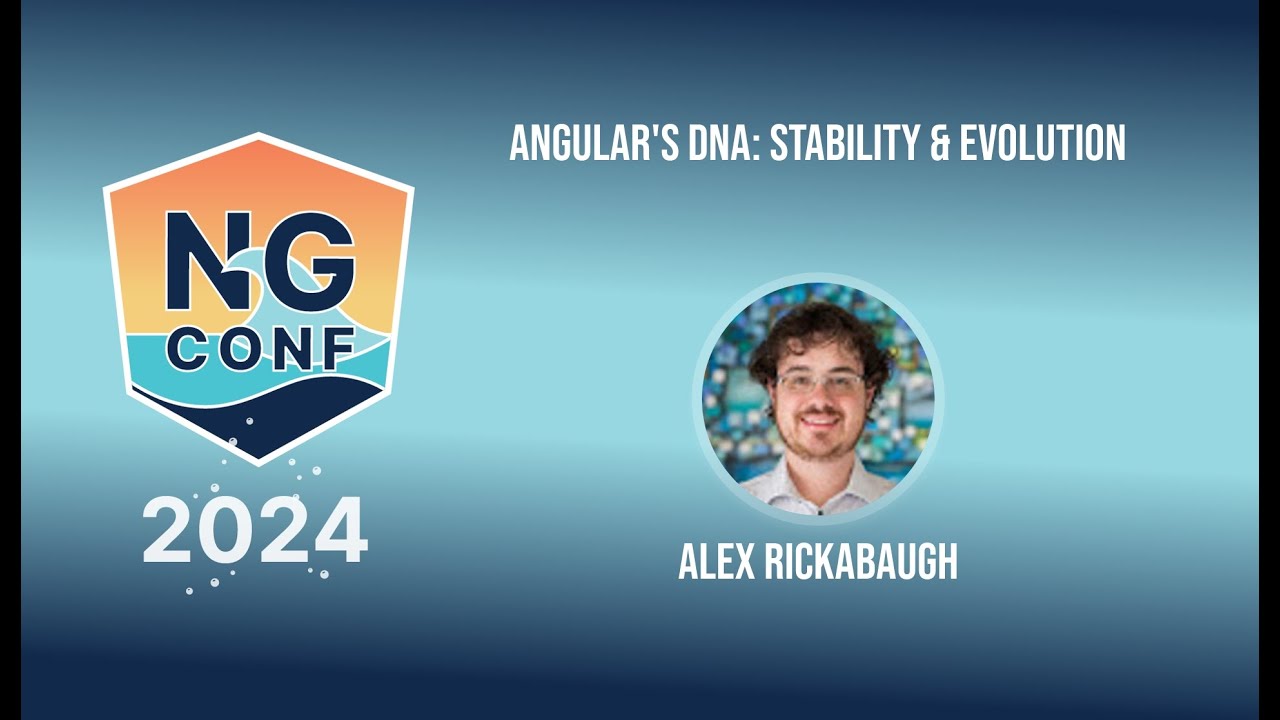 Angular Team | Angular's DNA: Stability & Evolution | Alex Rickabaugh | ng-conf 2024