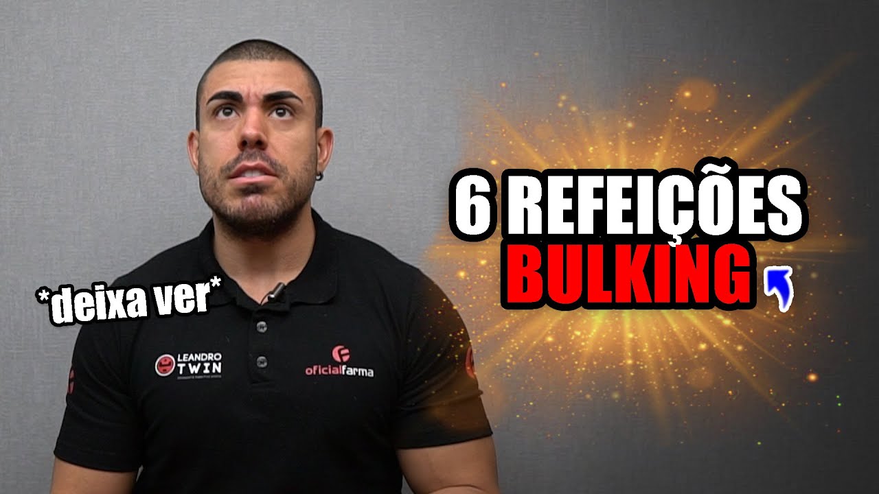 6 refeições para uma dieta bulking