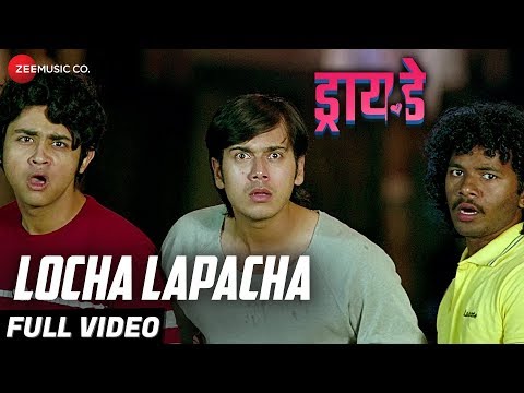 Locha Lapacha - Full Video | Dry Day | Benny Dayal | Rutwikk Kendre, Parth Ghatge & Chinmay Kambli