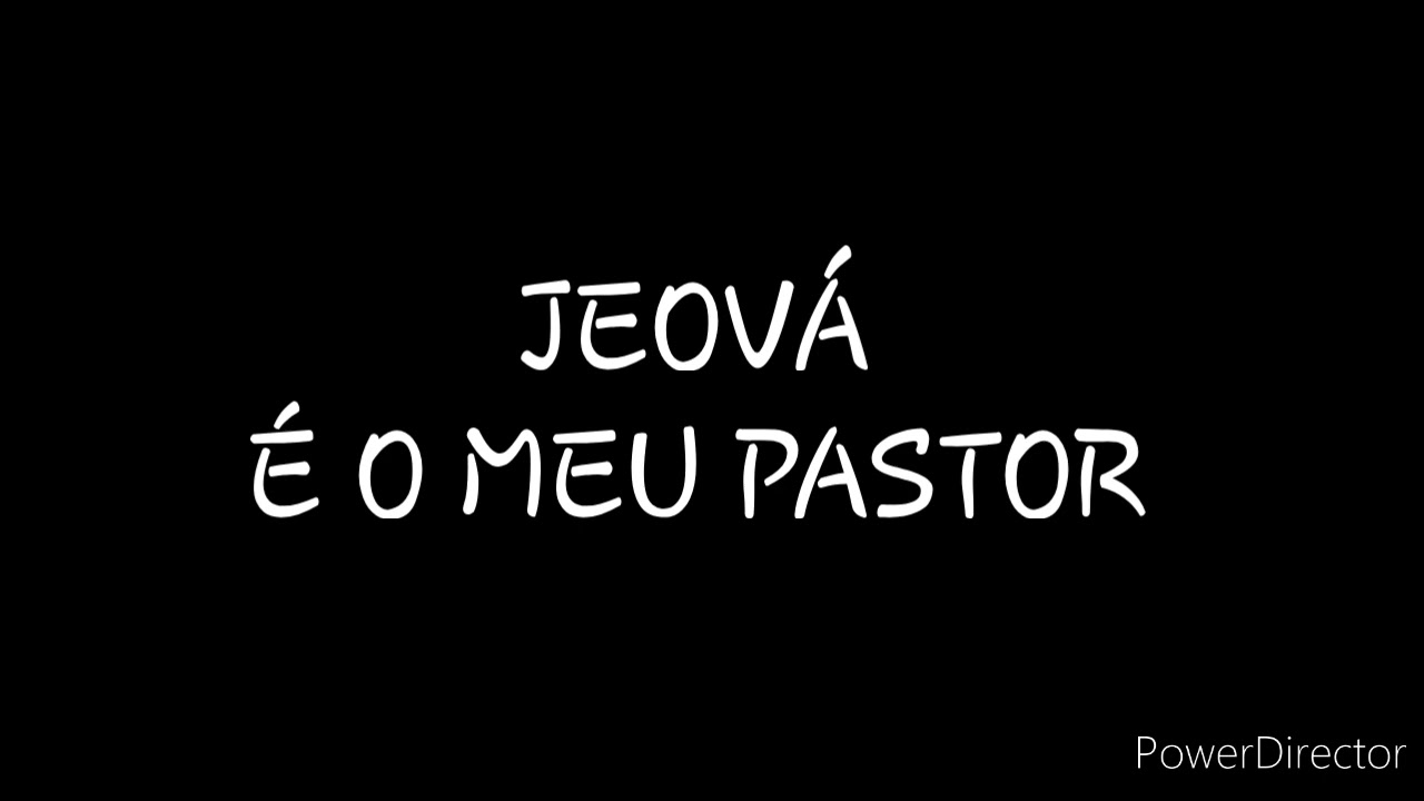 DISCURSO: JEOVÁ É O MEU PASTOR