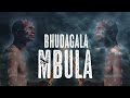 Bhudagala Mbula Official Music Audio