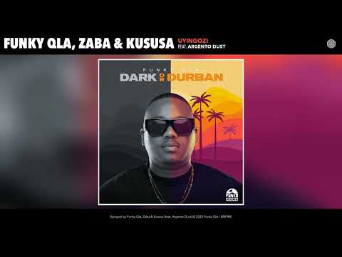 Funky Qla, Zaba & Kususa - Uyingozi (Official Audio)