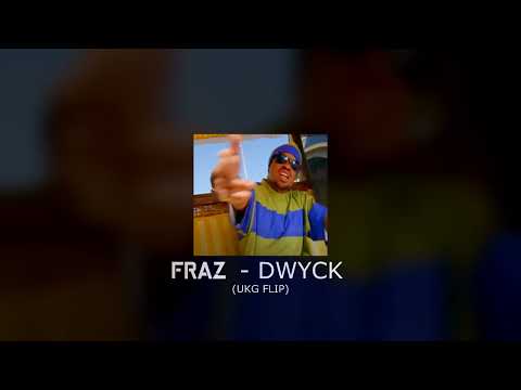 DWYCK (UKG FLIP)  [FREE D/L IN DESC]