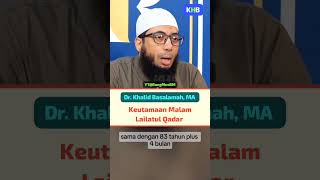 Download lagu Keutamaan Malam Lailatul Qadar •|• Ustadz Khalid Basalamah Hafidzahullah #UstadzKhalidBasalamah #KHB mp3