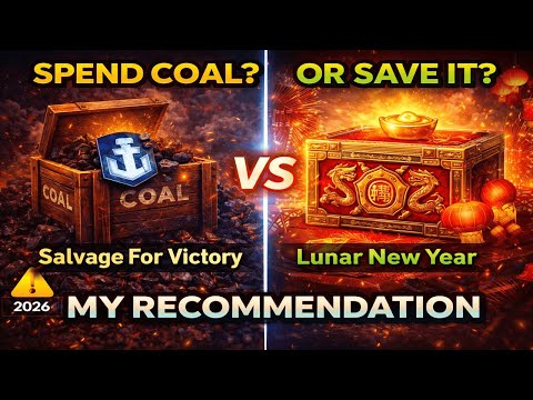 Should You Spend Coal On Salvage For Victory Event or Lunar New Year Event | My Recommendation