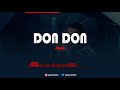 DON DON REMIX | DAADDY YANKEE | ANUEL AA | Gonza Ventrici DON DON REMIX | DAADDY YANKEE | ANUEL AA | Gonza Ventrici
