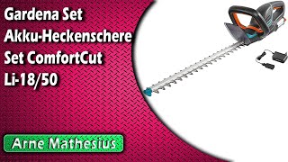 Gardena Set Akku-Heckenschere Set ComfortCut Li-18/50