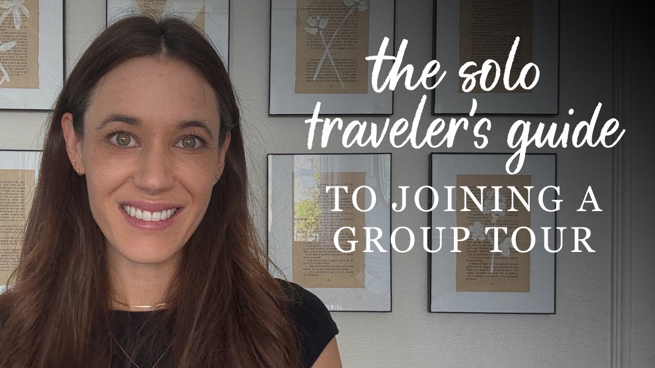 The Solo Traveler's Guide To Joining A Group Tour