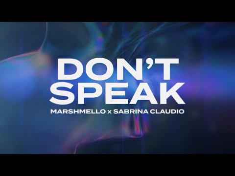 Marshmello, Sabrina Claudio - Don't Speak