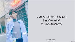 KIM SUNG KYU 김성규 : Sentimental [Han/Rom/Eng] Lyrics