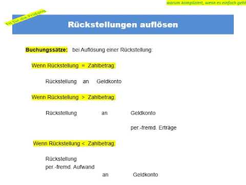 Rückstellungen bilden auflösen buchen