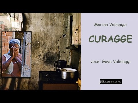 Marina Valmaggi Ft. Guya Valmaggi - CURAGGE