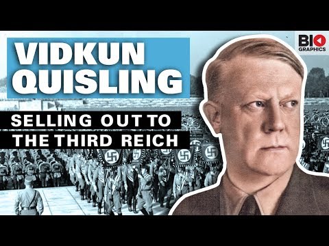 Vidkun Quisling: The Man Who Sold his Country to the Third Reich