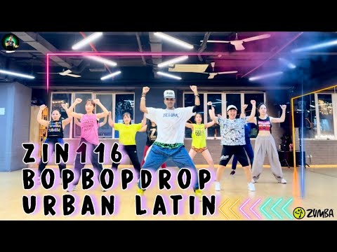 Zin116 | BopBopdrop | Urban Latin Zumba Dance Fitness Choreography Prince & Madella Palt-ob Zinvolum