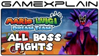 All Boss Fights in Mario & Luigi: Dream Team (Nintendo 3DS)