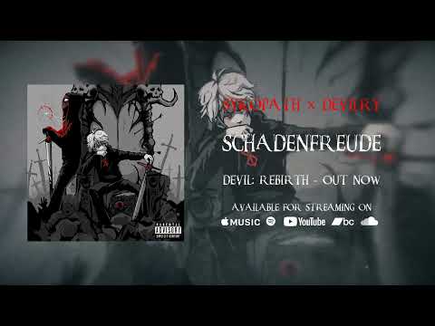 SYKOPATH x DEVILRY - SCHADENFREUDE (OFFICIAL AUDIO)