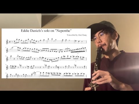 Thumbnail for Eddie Daniels’s solo on “Nepenthe” (clarinet transcription) by Eddie Daniels