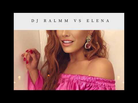 Dj Ralmm vs Elena - Luna alba (remix)