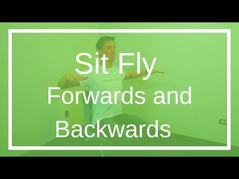 Sit Fly Forwards and Backwards