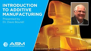 Introduction to Additive Manufacturing