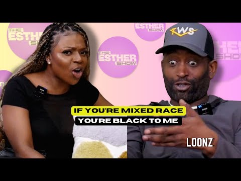 Loonz says all mixed race people are black, gives opinion on Bouncer’s situation & talks dating life