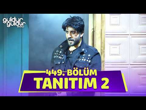 TV Programları Güldür Güldür Show 449. Bölüm Fragmanı