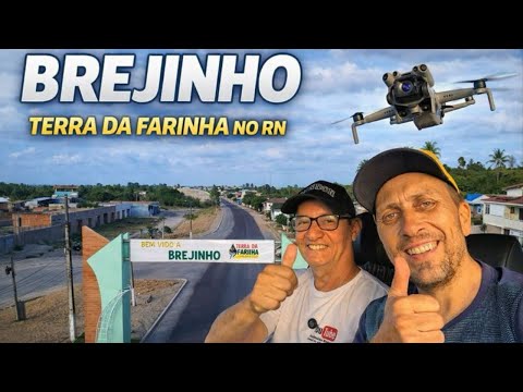 BREJINHO a Terra da Farinha
