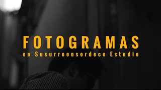 FOTOGRAMAS - Susurroensordece Estudio