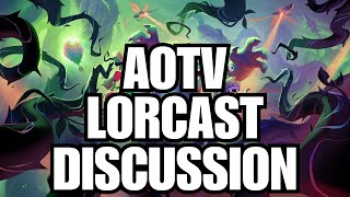 AOTV HYPE - Post Lorecast Breakdown